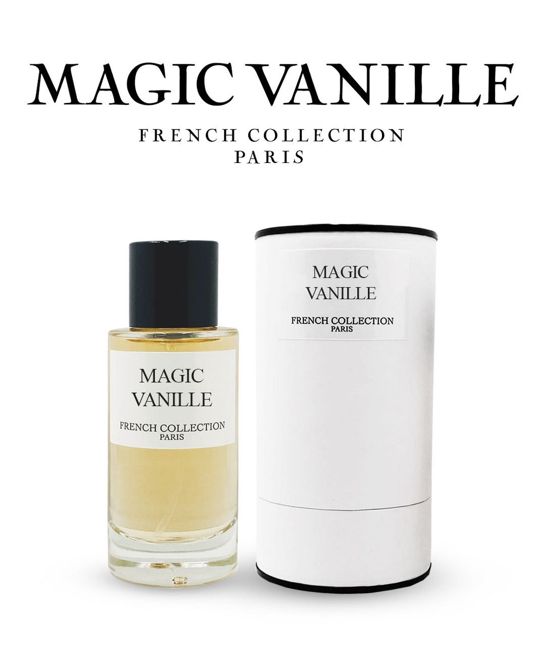 Magic Vanille - French Collection 50 ML